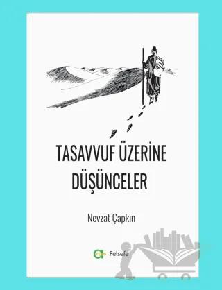 Tasavvuf Üzerine Düşünceler