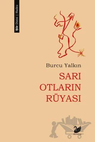 Sarı Otların Rüyası