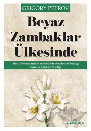 Beyaz Zambaklar Ülkesinde