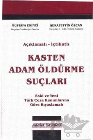 Kasten Adam Öldürme Suçları