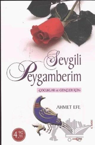 Çocuklar ve Gençler İçin Sevgili Peygamberim