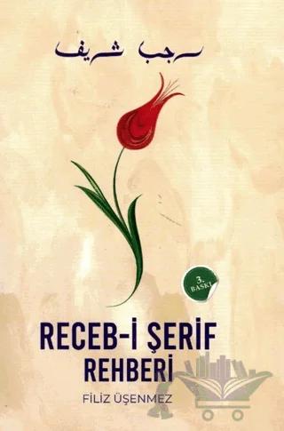 Receb-i Şerif Rehberi