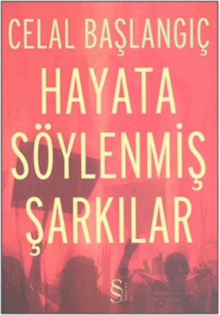 Hayata Söylenmiş Şarkılar