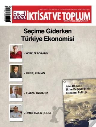 İktisat ve Toplum Dergisi Sayı: 91 Mayıs 2018