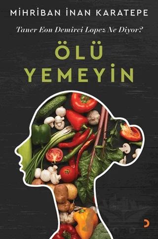 Ölü Yemeyin