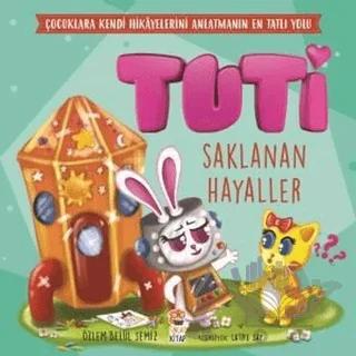 Tuti - Saklanan Hayaller