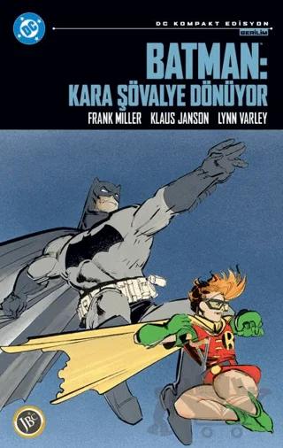 Batman: Kara Şövalye Dönüyor