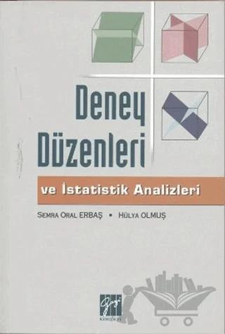 Deney Düzenleri ve İstatistik Analizleri