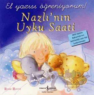 Nazlı’nın Uyku Saati (El Yazısı Öğreniyorum)