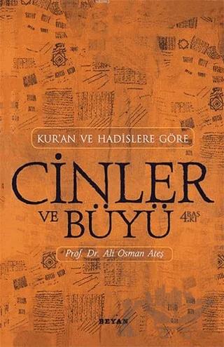 Kur’an ve Hadislere Göre Cinler-Büyü