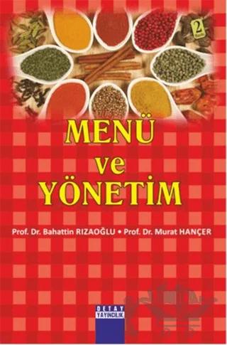 Menü ve Yönetim
