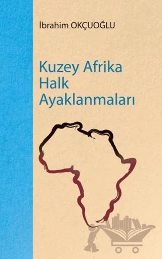 Kuzey Afrika Halk Ayaklanmaları