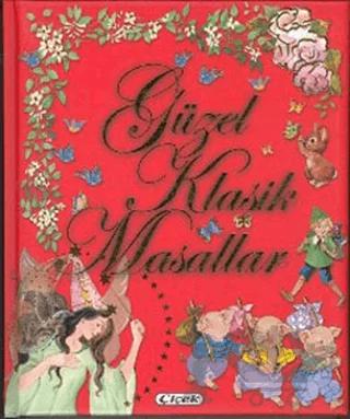 Güzel Klasik Masallar