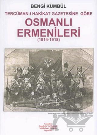 Osmanlı Ermenileri 1914- 1918
