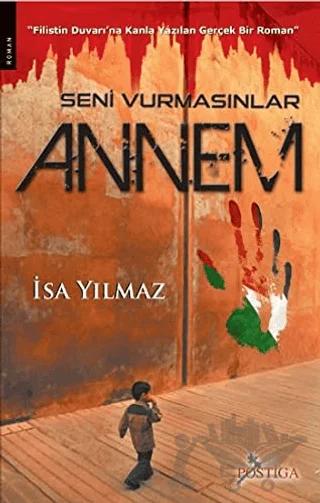 Seni Vurmasınlar Annem
