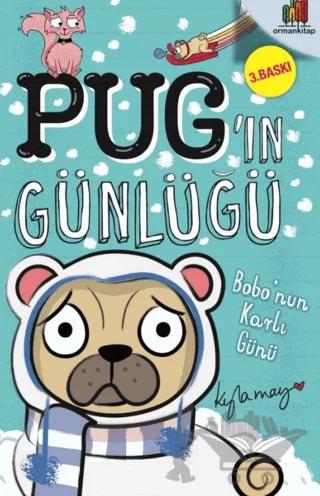 Bobo'nun Karlı Günü - Pug'ın Günlüğü