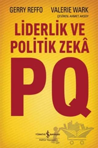 Liderlik ve Politik Zeka PQ