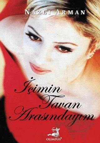 İçimin Tavan Arasındayım