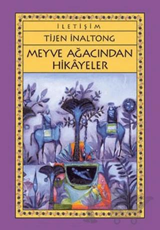 Meyve Ağacından Hikayeler