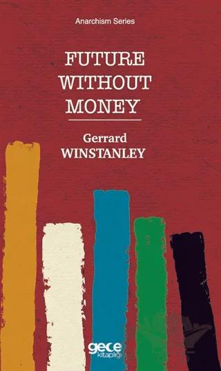 Future Without Money – Gerrard Winstanley – Gece Kitaplığı kitap kapağı