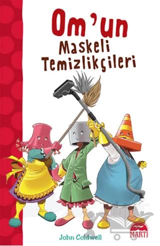 Om’un Maskeli Temizlikçileri