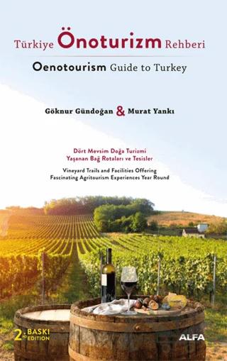 Türkiye Önoturizm Rehberi - Oenotourism Guide to Turkey
