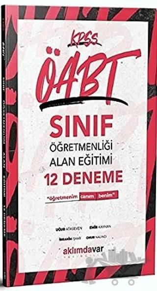 2021 KPSS ÖABT Sınıf Öğretmenliği Alan Eğitimi 12 Deneme