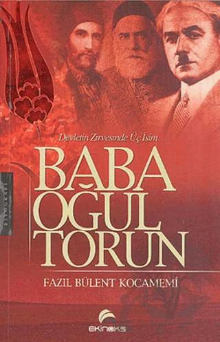 Baba, Oğul, Torun