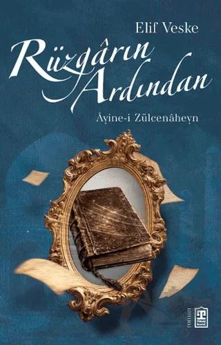 Rüzgârın Ardından – Elif Veske – Timaş Yayınları kitap kapağı