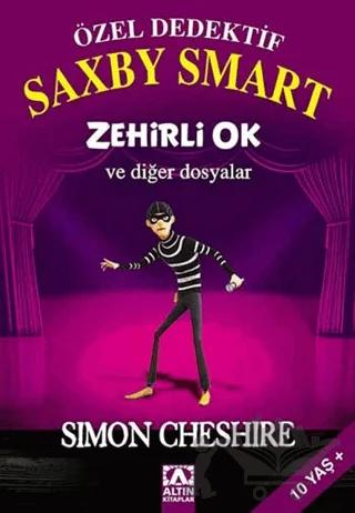 Özel Dedektif Saxby Smart: Zehirli Ok ve Diğer Dosyalar