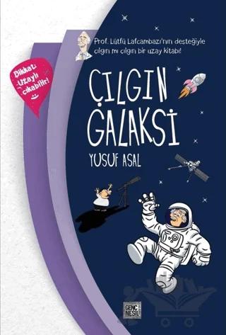 Çılgın Galaksi