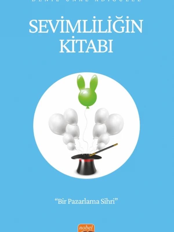 SEVİMLİLİĞİN KİTABI - Bir Pazarlama Sihri