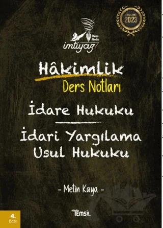 İmtiyaz İdare Hukuku İdari Yargılama Usul Hukuku Hakimlik Ders Notları