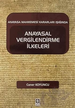 Anayasal Vergilendirme İlkeleri