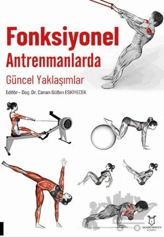 Fonksiyonel Antrenmanlarda Güncel Yaklaşımlar