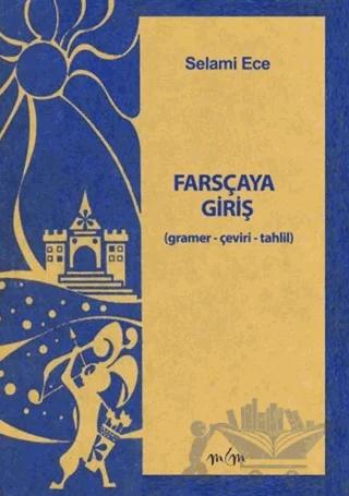 Farsçaya Giriş – Selami Ece – Fenomen Yayıncılık kitap kapağı