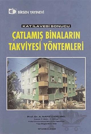 Kat İlavesi Sonucu Çatlamış Binaların Takviyesi Yöntemleri