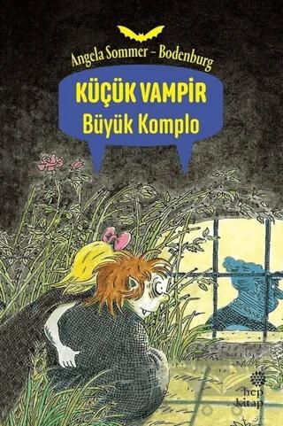 Büyük Komplo - Küçük Vampir
