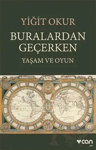 Buralardan Geçerken