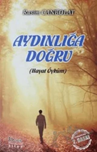 Aydınlığa Doğru
