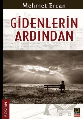 Gidenlerin Ardından