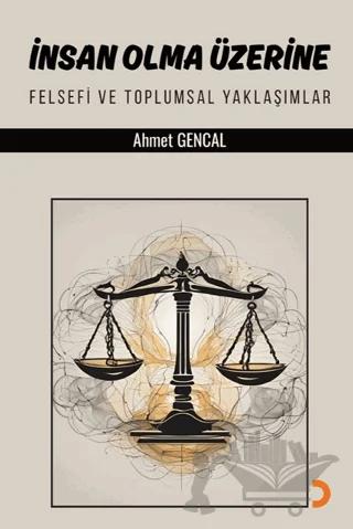 İnsan Olma Üzerine