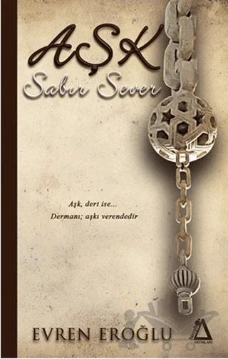 Aşk Sabır Sever