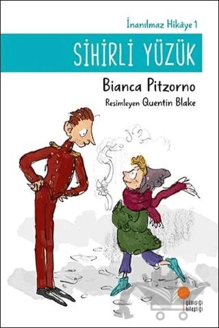 Sihirli Yüzük - İnanılmaz Hikaye 1