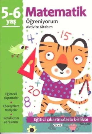 Matematik Öğreniyorum 5-6 Yaş Aktivite Kitabım