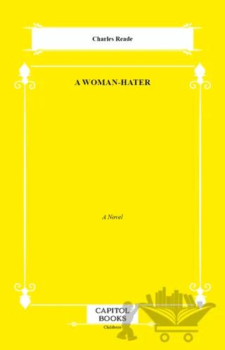 A Woman-Hater