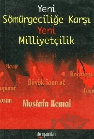 Yeni Sömürgeciliğe Karşı Yeni Milliyetçilik
