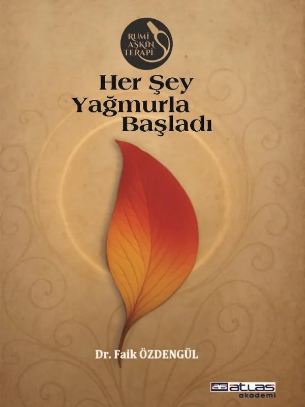 Her Şey Yağmurla Başladı