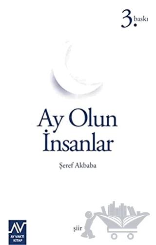 Ay Olun İnsanlar
