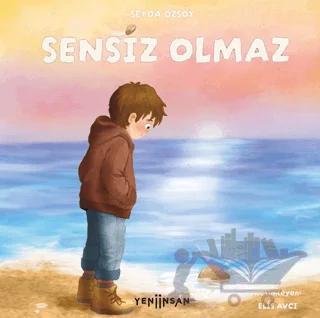 Sensiz Olmaz